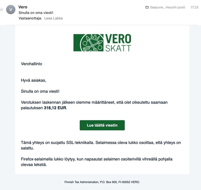 Kuvakaappaus Verohallinnon nimissä lähetetystä huijausviestistä, jossa väitetään vastaanottajan olevan oikeutettu 318 euron veronpalautukseen.